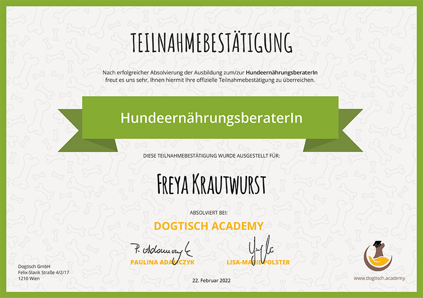 Teilnahmebestaetigung fuer Freya Krautwurst fuer die Absolvierung der Ausbildung zur Hundeernaehrungsberaterin