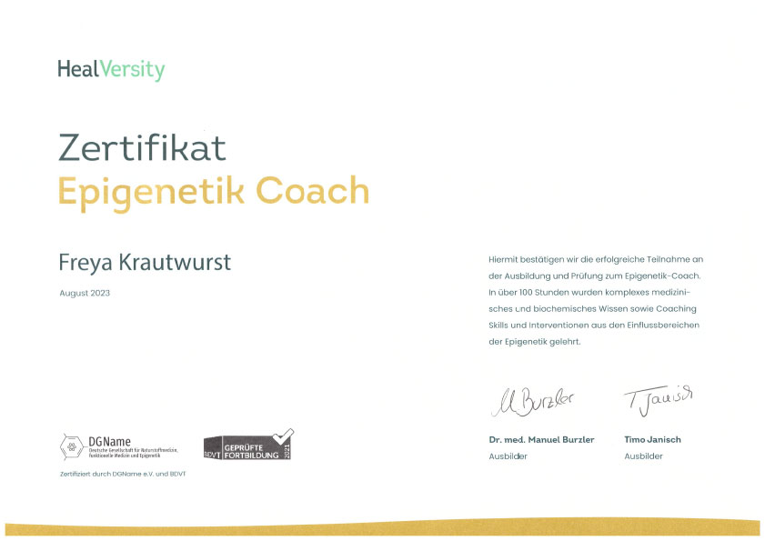 Teilnahmebestaetigung fuer Freya Krautwurst fuer die erfolgreiche Teilnahme an der Ausbildung und Pruefung zum Epigenetik-Coach